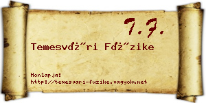 Temesvári Füzike névjegykártya
